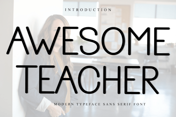 Awesome Teacher Font
