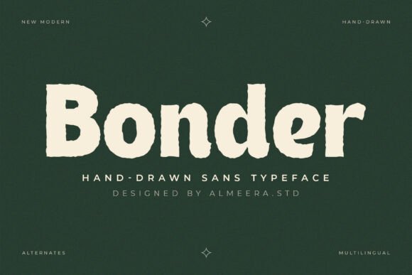 Bonder: A Bold, Textured Sans for Creative Projects