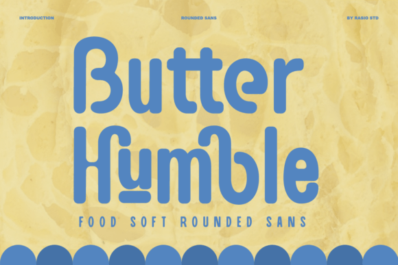 Butter Humble: A Font for Polished Branding