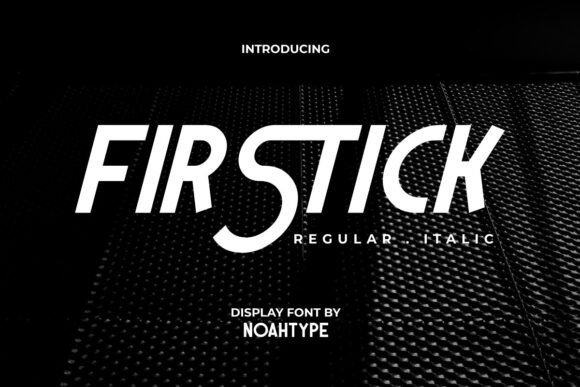 Firstick: A Font That Elevates Your Brand