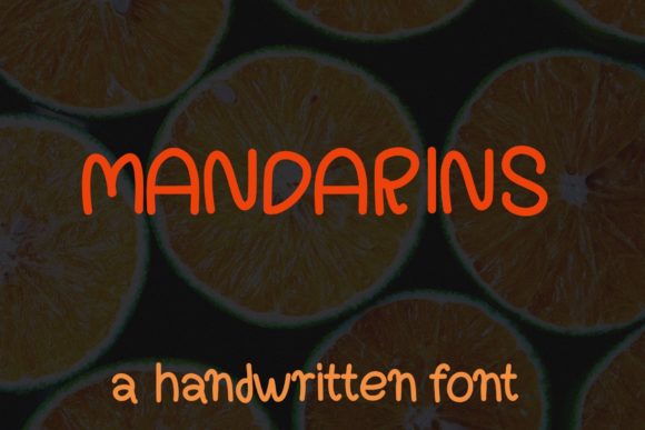 Mandarins: A Sweet Handwritten Font