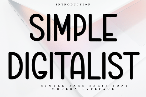 Simple Digitalist: A Festive Font for Editorial Design