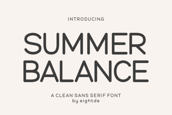 Summer Balance Font for Modern Design