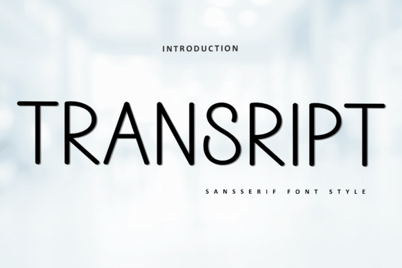 Transript: A Soft, Stylish Typeface
